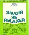 Savoir se relaxer