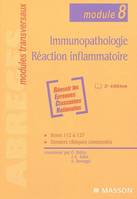 Immunopathologie, réaction inflammatoire