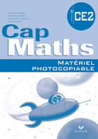 Cap Maths CE2 Ed. 2007, Matériel photocopiable (édition manuel)