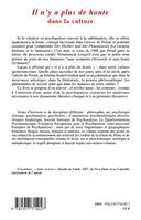 Il n'y a plus de honte dans la culture, enjeux pour psychanalyse, philosophie, littérature, société, art