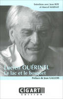 Lucien GUÉRINEL, Le lac et le bosquet