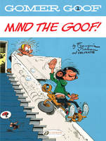 Gomer Goof - tome 1 Mind the Goof !