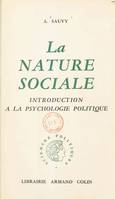 La nature sociale, Introduction à la psychologie politique