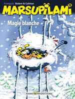 19, Marsupilami - Tome 19 - Magie blanche