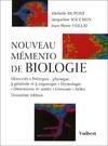 Nouveau mémento de biologie Dupont, idées-clés, prérequis...
