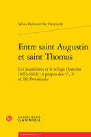 Entre saint Augustin et saint Thomas, Les jansénistes et le refuge thomiste, 1653-1663