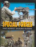 Forces spéciales - Guerre contre Saddam Hussein, guerre contre Saddam Hussein