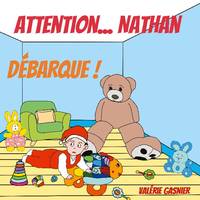 Attention...Nathan débarque !
