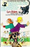 Les Contes du chat perché ., [2], Le Chien, UN CONTE DU CHAT PERCHE