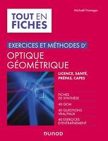 Exercices et méthodes d'optique géométrique, Fiches de synthèse, QCM, questions vrai/faux, exercices