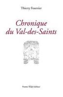 Chronique du Val-des-Saints