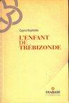 L'enfant de Trébizonde