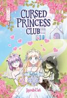 Cursed princess club T1, Cursed princess club T1