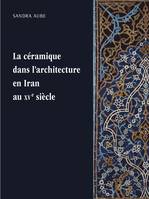 La céramique dans l'architecture en Iran au XVe siècle, Les arts qarâ quyûnlûs et âq quyûnlûs