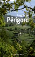 Le goût du Périgord