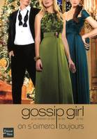 16, Gossip girl - numéro 16 On s'aimera toujours