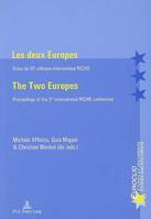 Les deux Europes - The Two Europes, Actes du IIIe  colloque international RICHIE - Proceedings of the 3rd international R