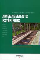 Aménagements extérieurs, Allées, poteaux, barbecue, terrasses, brise-vent, arrosage, etc.