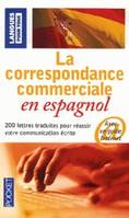 La correspondance commerciale en espagnol