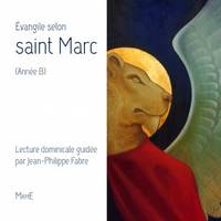 Evangile selon Saint Marc (année B)