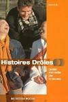 Histoires drôles, combles et devinettes pour les vacances