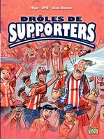 Drôles de supporters - Tome 1