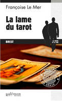 Le Gwen et Le Fur, 2, La lame du tarot