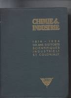 1914-1924 dix ans d'efforts scientifiques industriels et coloniaux