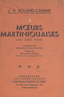 Mœurs martiniquaises, Chez Dame Thémis