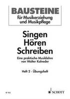 Singen - Hören - Schreiben, Eine praktische Musiklehre. Numéro 2. Livre de l'élève.