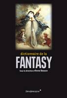 DICTIONNAIRE DE LA FANTASY