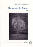 Hauts sont les monts, Poèmes