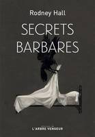 Secrets barbares