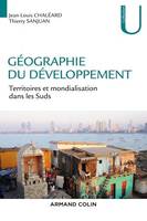 Géographie du développement, Territoires et mondialisation dans les Suds