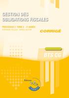 Gestion des obligations fiscales - Tome 2 - Corrigé, Processus 3 - 2e année du BTS CG. Cas pratiques