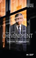 Jean-Pierre Chevènement, Le dernier des jacobins