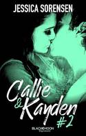 Callie et Kayden - Tome 2 - Rédemption