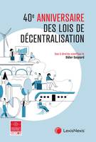 40e anniversaire des lois de décentralisation (1982-2022)