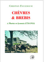 Chèvres et brebis à Thurins en, 1734-1914