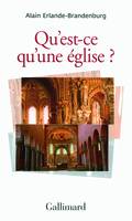 Qu'est-ce qu'une église ?