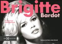 Brigitte Bardot, un hommage photographique, un hommage photographique