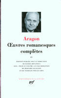 OEuvres romanesques complètes / Aragon., IV, Œuvres romanesques complètes (Tome 4)