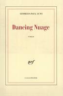 Dancing Nuage, roman