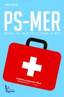 PS-mer, Manuel de premiers secours en mer