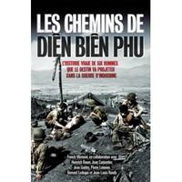 Les chemins de Diên Biên Phu 