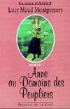 La saga d'Anne., 4, La saga d'Anne  Tome 4 : Anne au domaine des Peupliers, roman