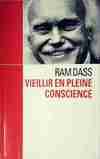 Vieillir En Pleine Conscience - Préface De Gilles Farcet - Traduit De L'anglais Par Nathalie Grosrey