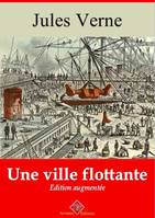 Une ville flottante – suivi d'annexes, Nouvelle édition 2019