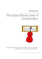 Musique russe, Chants populaires et oeuvres de Glinka, Larionov, Borodine, Balakirev, Moussorgski, Rimski-Korsakov.,