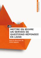 Mettre en œuvre un service de questions-réponses en ligne